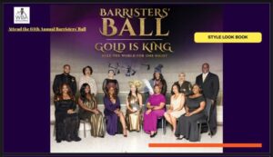  64th annual he 64th Annual Barristers’ Ball, themed “Gold is King