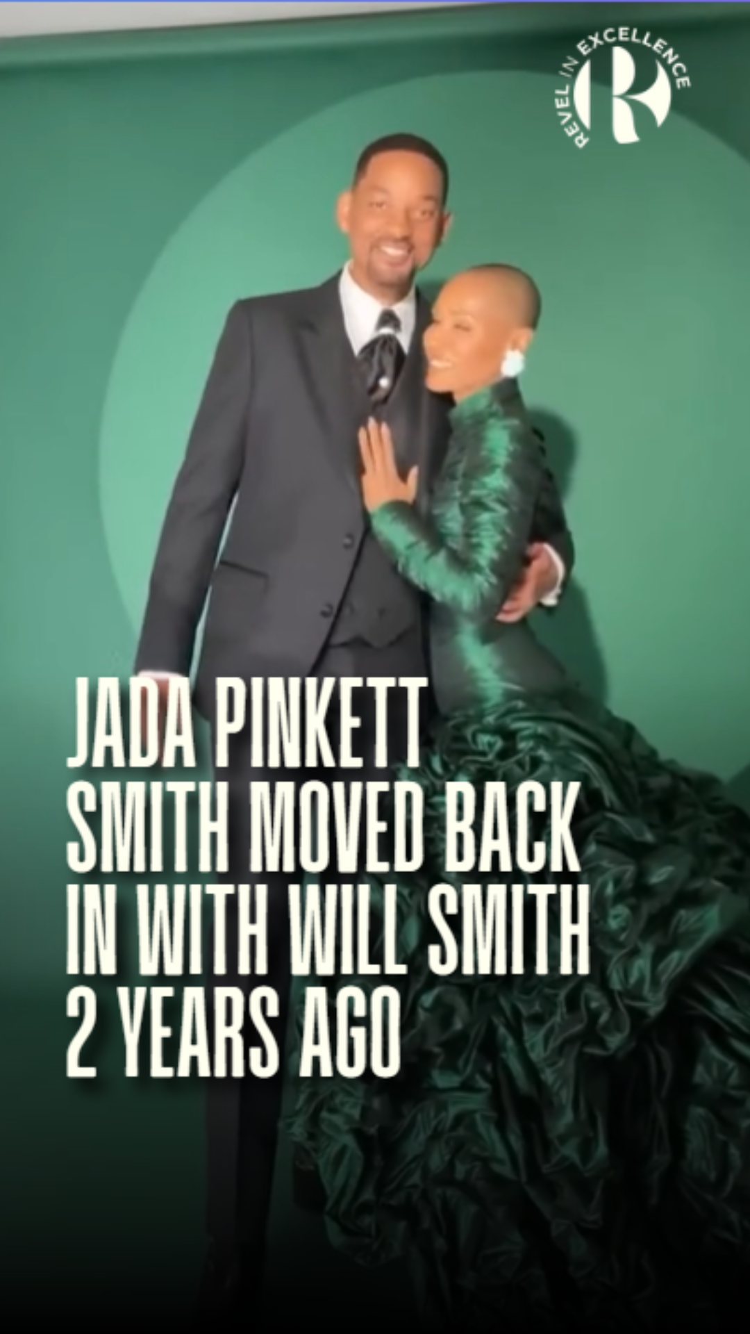 Jada Pinkett Smith moved back in with Will Smith 2 years ago