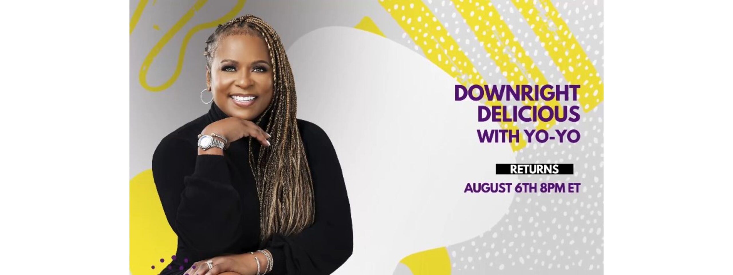 Downright Delicious with Yo-Yo returns to aspireTV August 6