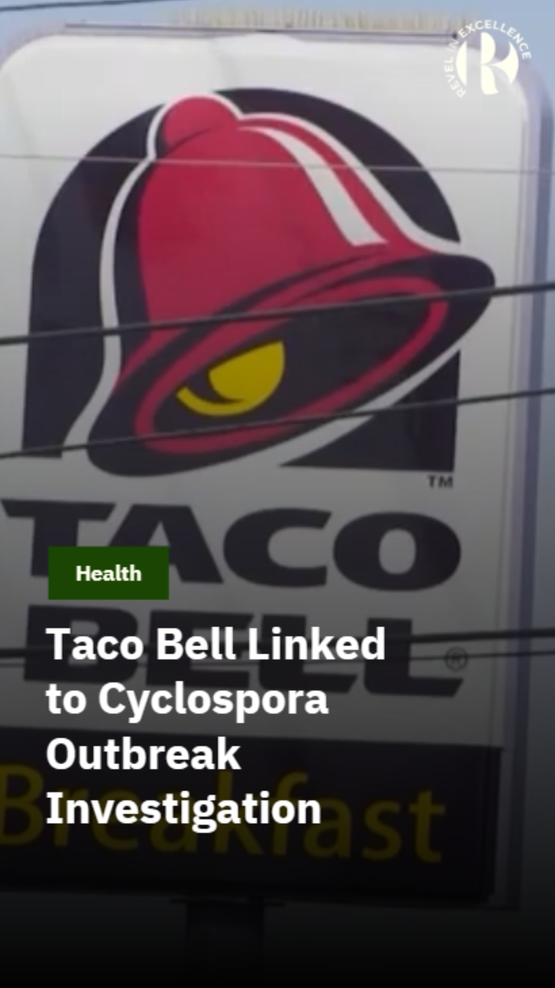Taco Bell Linked to Cyclospora Outbreak Investigation