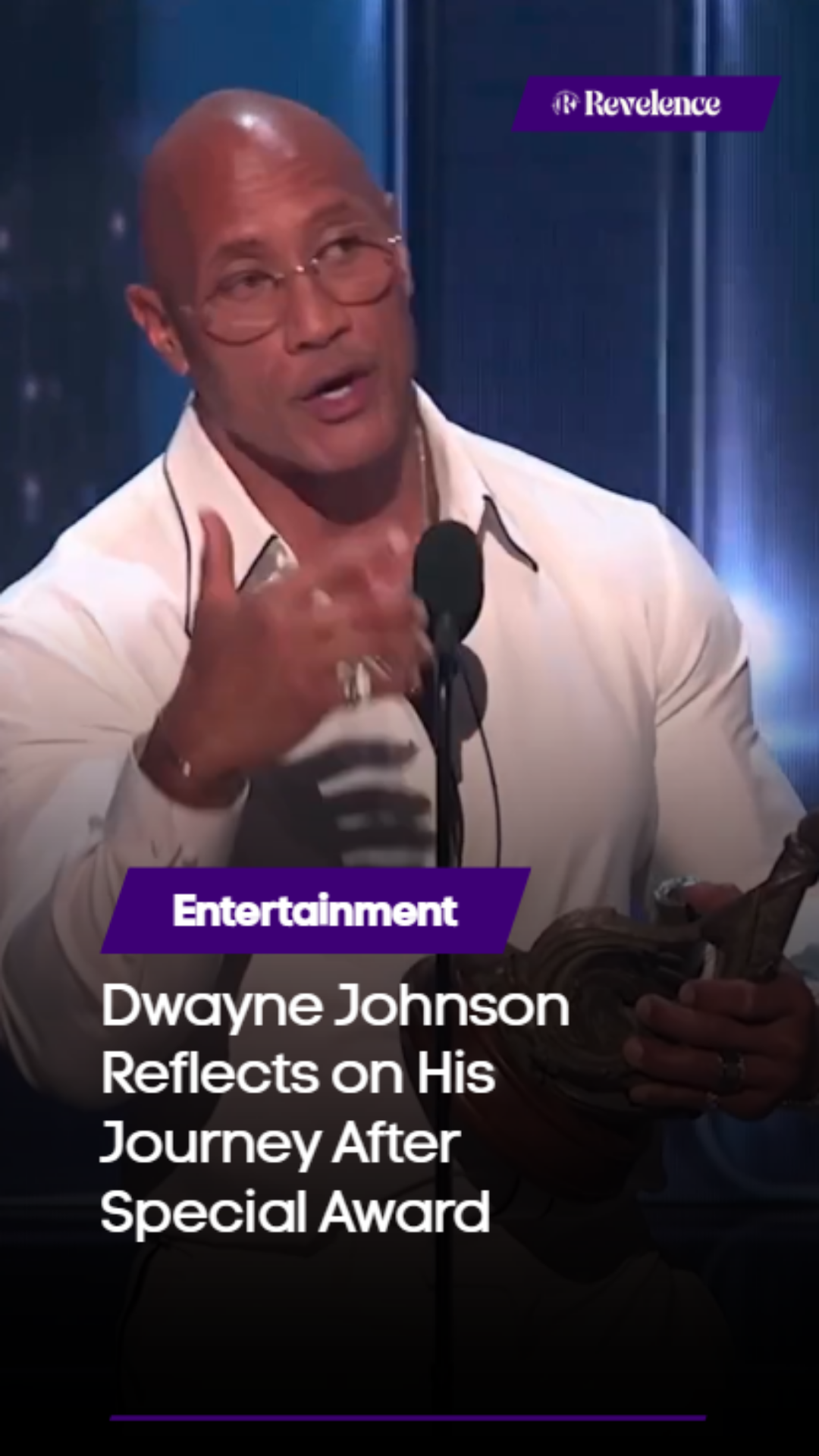 Dwayne Johnson Reflects on His Journey After Special Award