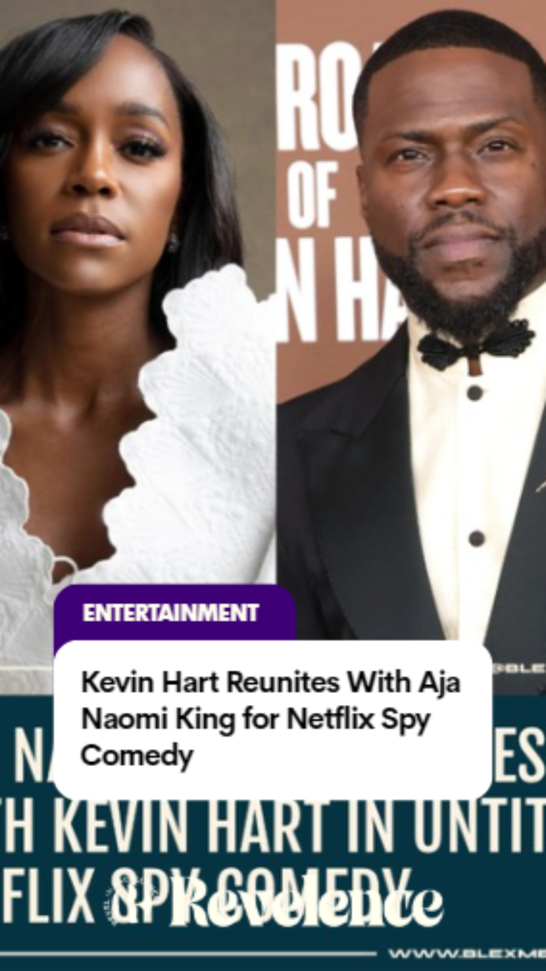 Kevin Hart Reunites With Aja Naomi King for Netflix Spy Comedy