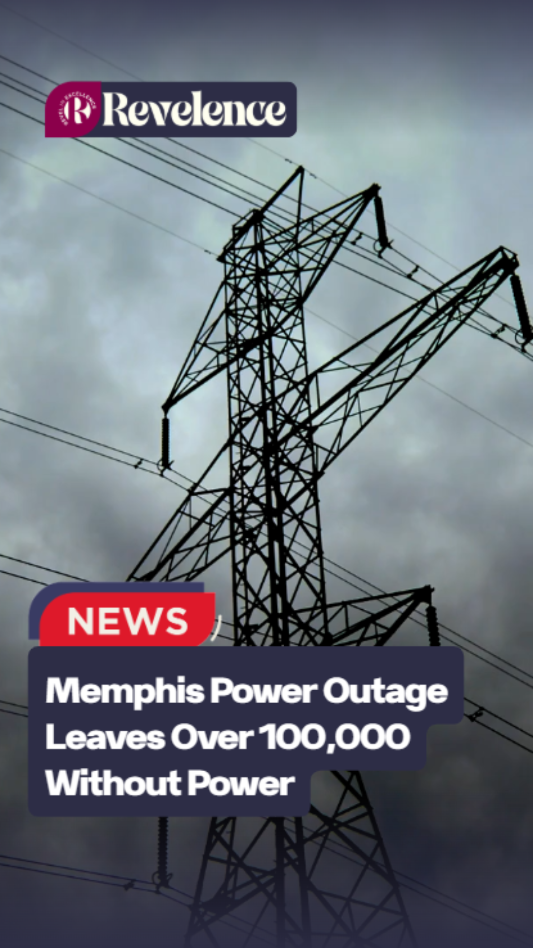 Memphis Power Outage Leaves Over 100,000 Without Power