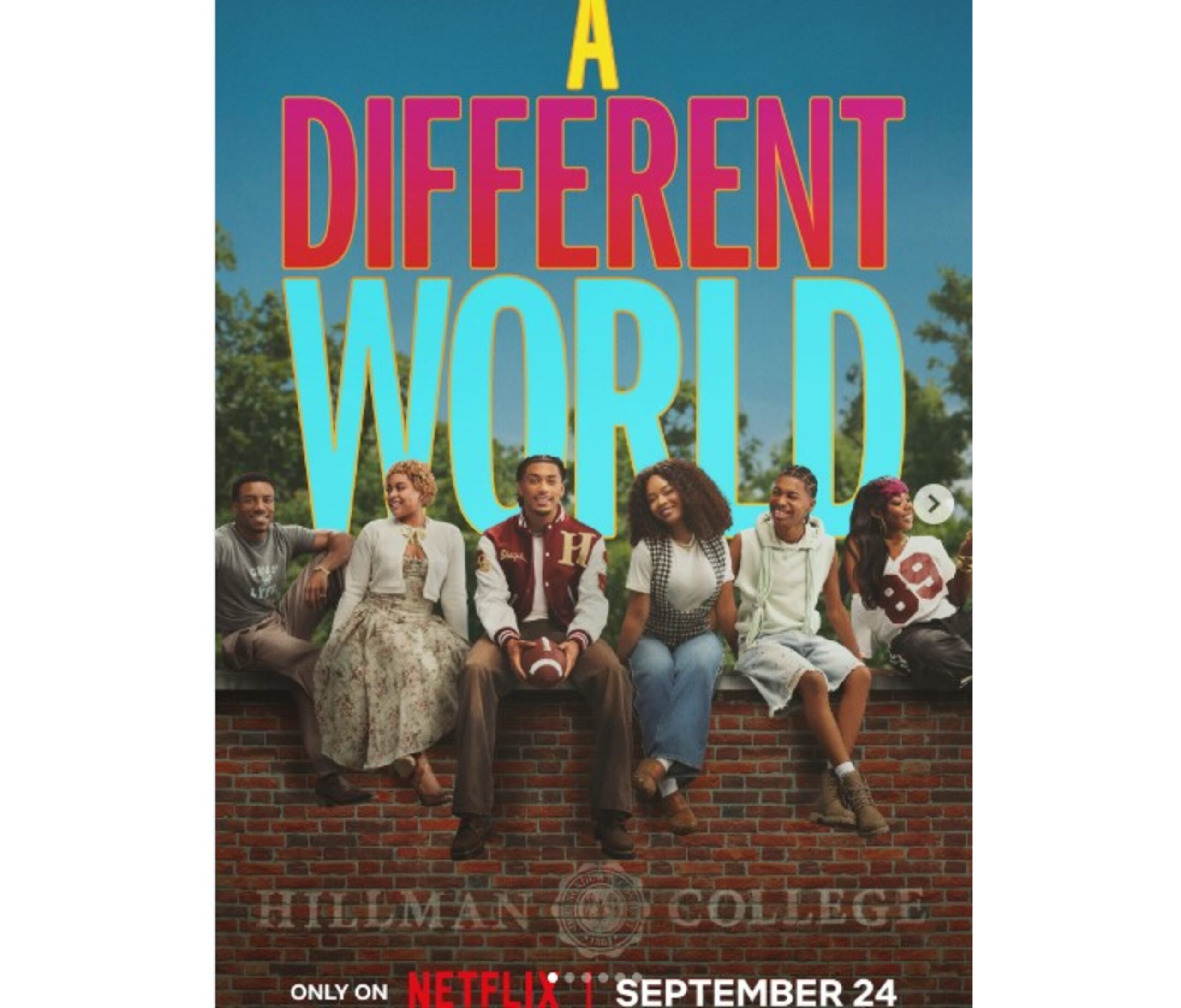 Hillman College Is Back! ‘A Different World’ Returns to Netflix