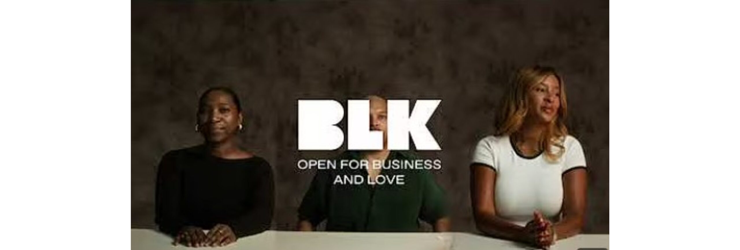 BLK and The Gathering Spot Launch ‘Open for Love’ Campaign