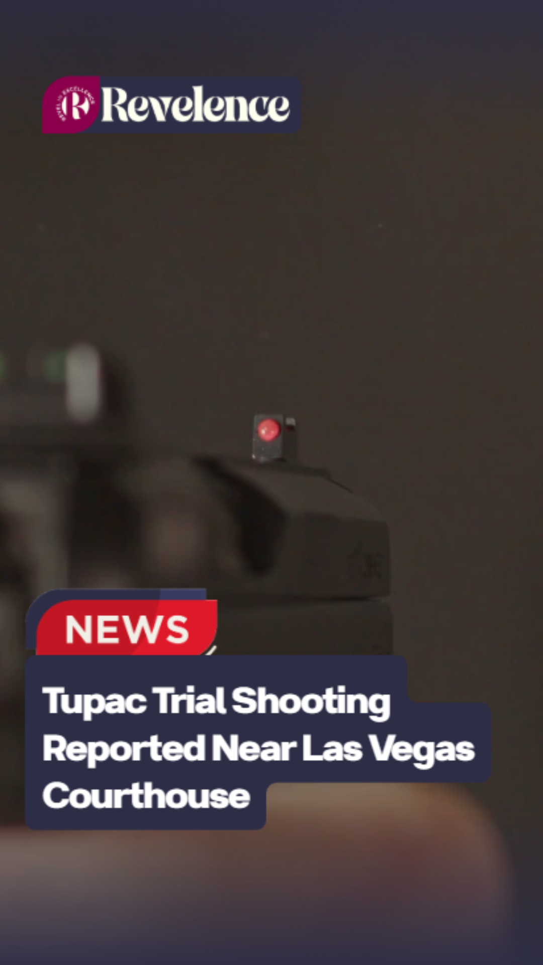 Tupac Trial Shooting Reported Near Las Vegas Courthouse