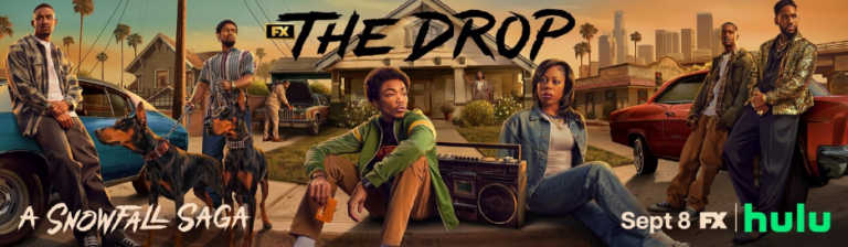 ‘The Drop: A Snowfall Saga’ Trailer Turns Up the Heat