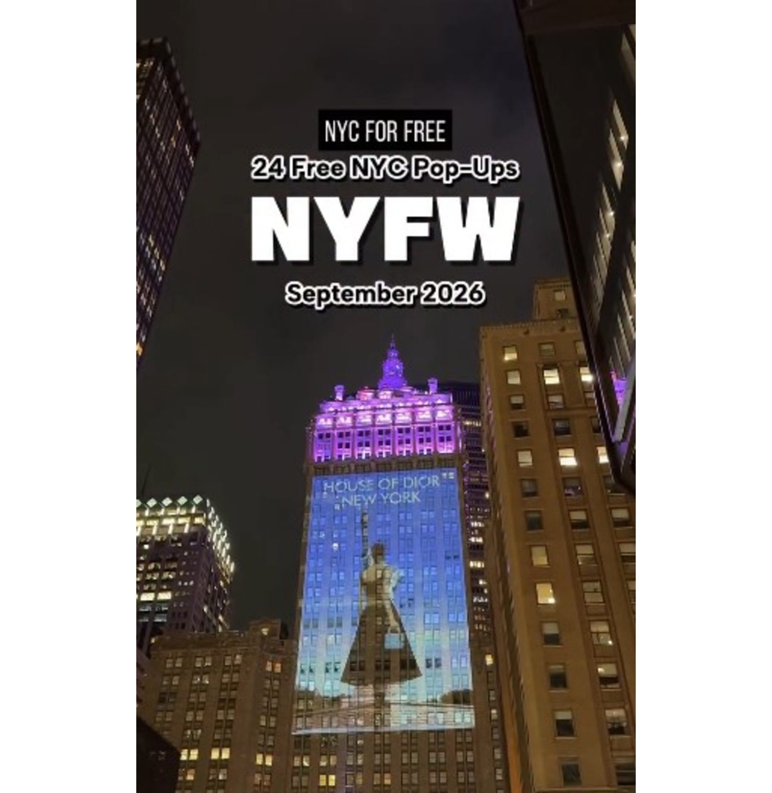 24 Free NYC Pop-Ups for NYFW You Can’t Miss