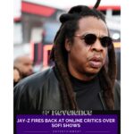 Jay-Z Fires Back at Online Critics Over SoFi Shows