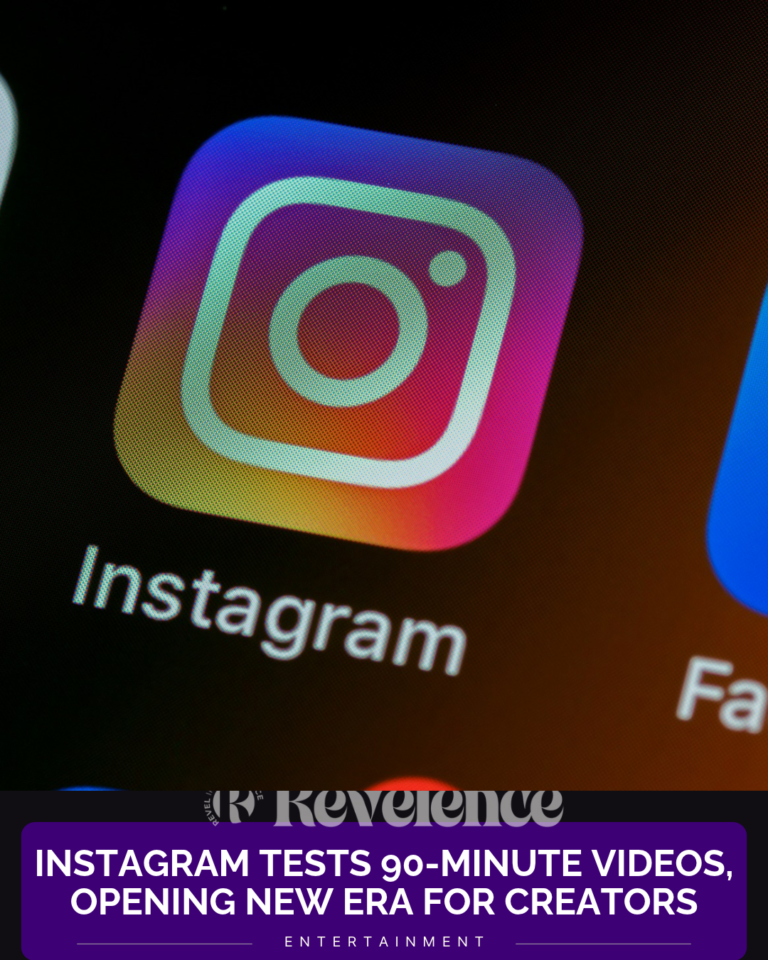 Instagram Tests 90-Minute Videos, Opening New Era for Creators