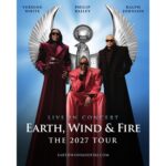 Earth, Wind & Fire Announce 2027 Life in Concert Tour Dates